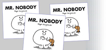 "Mr Nobody" by Roger & Adam Hargreaves, published by Egmont Books