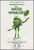 Water Warriors - from Graham Ralph Silver Fox Films...
